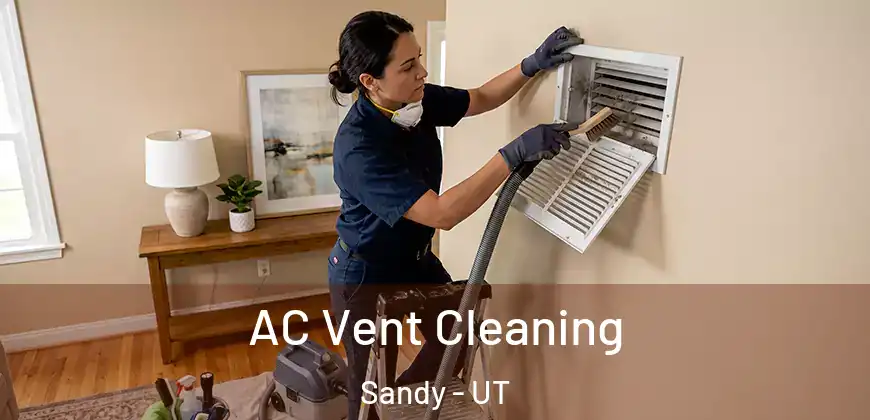 AC Vent Cleaning Sandy - UT
