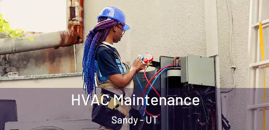 HVAC Maintenance Sandy - UT