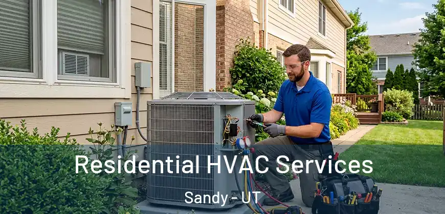  Residential HVAC Services Sandy - UT